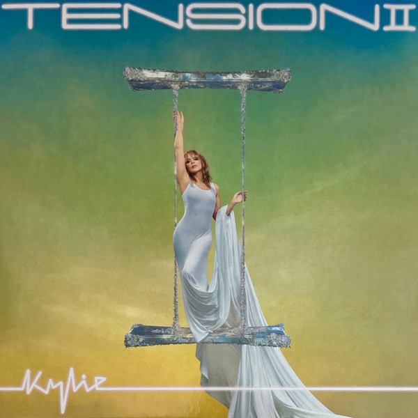 Kylie Minogue – Tension II