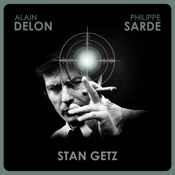 Philippe Sarde, Stan Getz – Mort D'Un Pourri (Bande Originale Du Film)