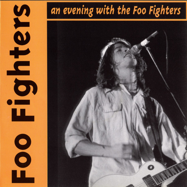 Foo Fighters – An Evening With The Foo Fighters