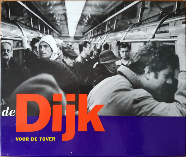 De Dijk – Voor De Tover