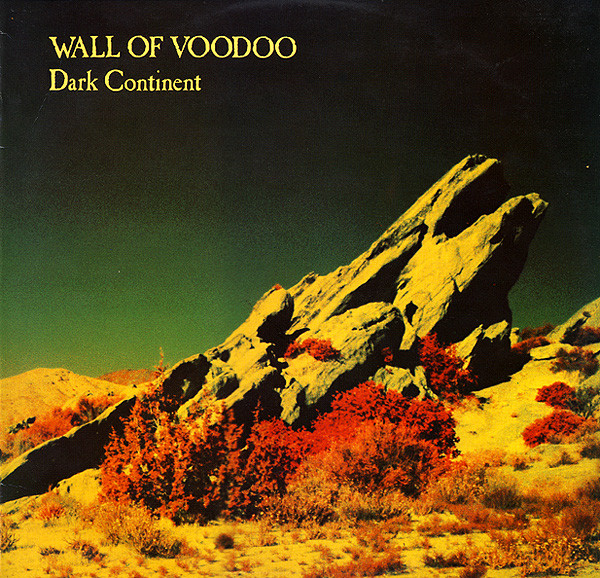 Wall Of Voodoo – Dark Continent