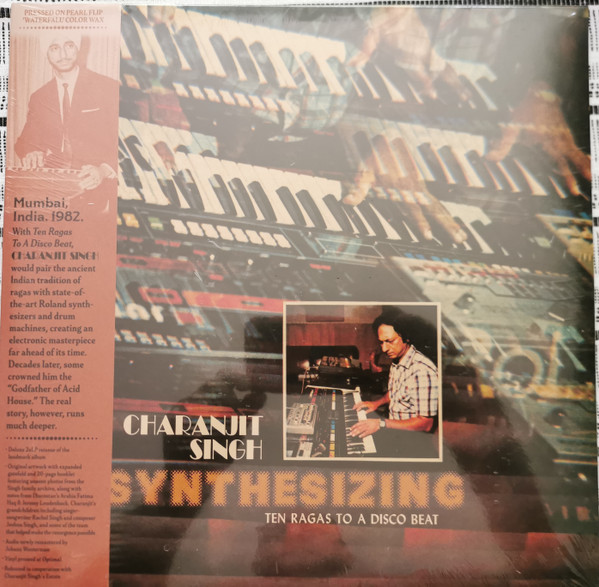 Charanjit Singh – Synthesizing - Ten Ragas To A Disco Beat