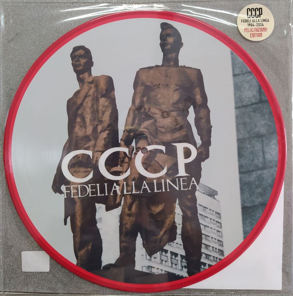 CCCP - Fedeli Alla Linea – Compagni, Cittadini, Fratelli, Partigiani