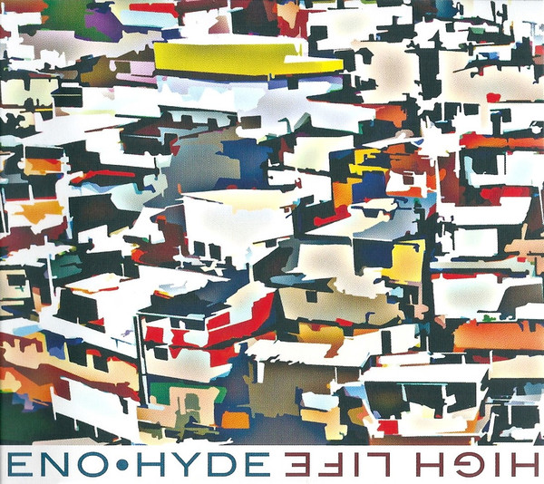 Eno • Hyde – High Life