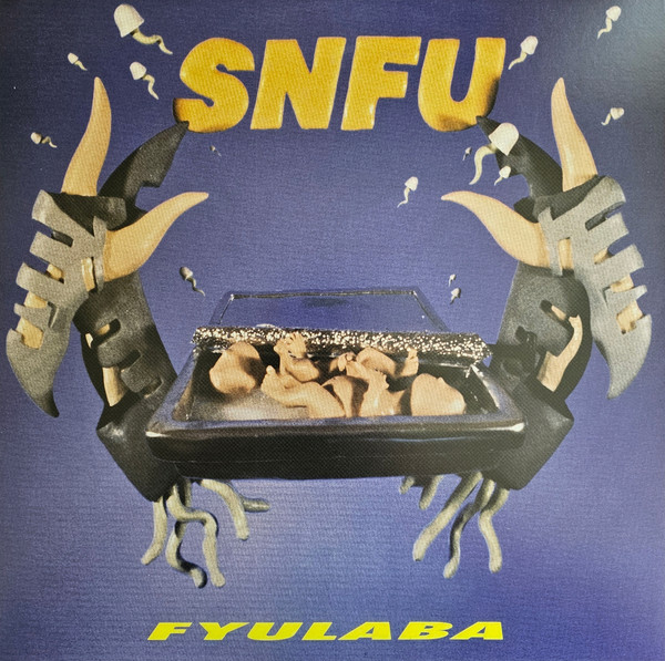 SNFU – FYULABA