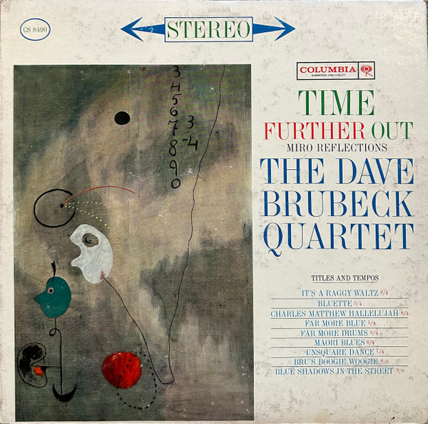 The Dave Brubeck Quartet – Time Further Out (Miro Reflections)