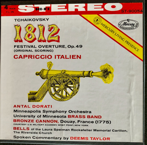 Pyotr Ilyich Tchaikovsky,  Antal Dorati,  Minneapolis Symphony Orchestra,  University Of Minnesota Brass Band,  Deems Taylor – Tchaikovsky 1812 Overture, Capriccio Italien
