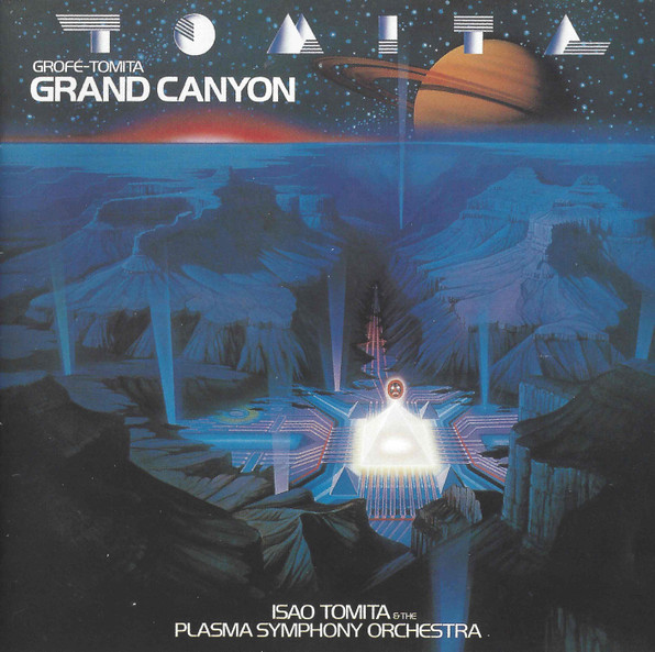 Tomita =  Tomita – Grand Canyon = 大峡谷