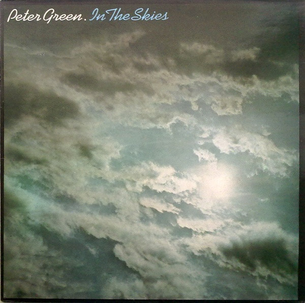 Peter Green – In The Skies