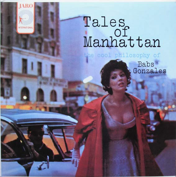 Babs Gonzales – Tales Of Manhattan: The Cool Philosophy Of Babs Gonzales