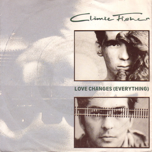 Climie Fisher – Love Changes (Everything)