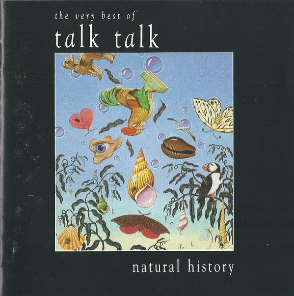 Talk Talk – Natural History (The Very Best Of Talk Talk)