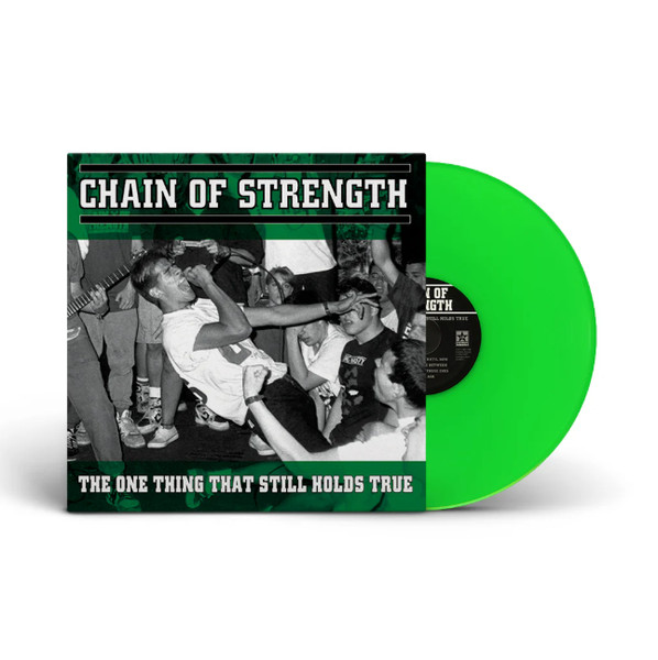 Chain Of Strength – The One Thing That Still Holds True