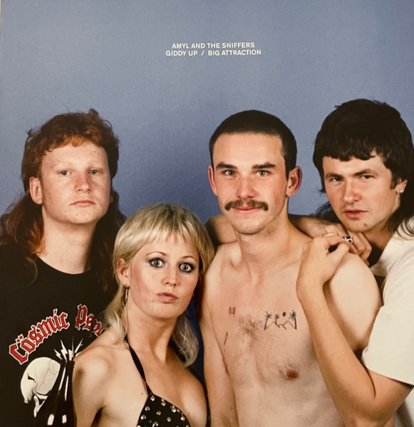 Amyl and The Sniffers – Giddy Up/Big Attraction