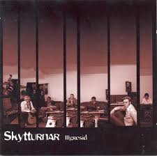 Skytturnar – Illgresið