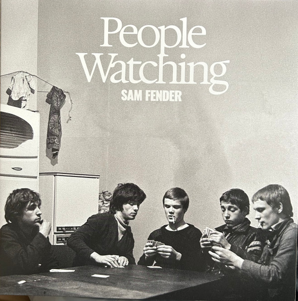 Sam Fender – People Watching