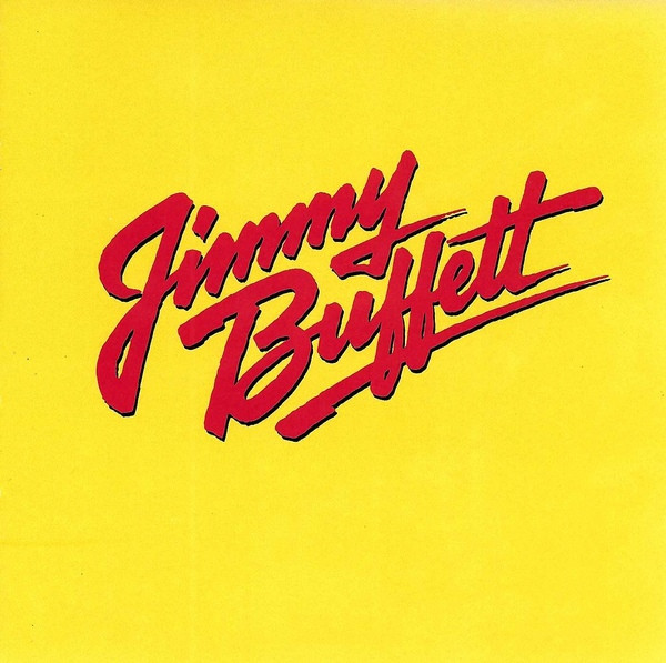 Jimmy Buffett – Songs You Know By Heart - Jimmy Buffett's Greatest Hit(s)