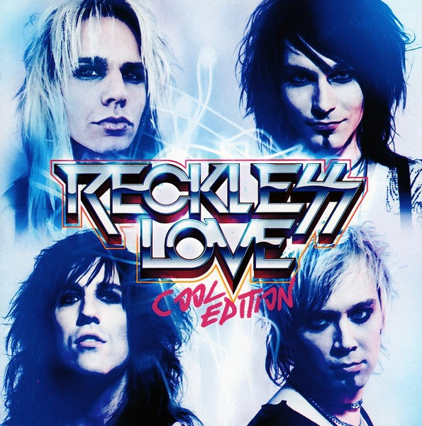 Reckless Love – Reckless Love (Cool Edition)