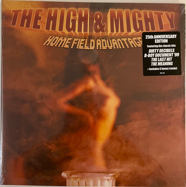 The High & Mighty – Home Field Advantage