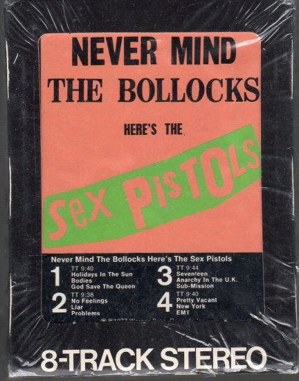 Sex Pistols – Never Mind The Bollocks Here's The Sex Pistols