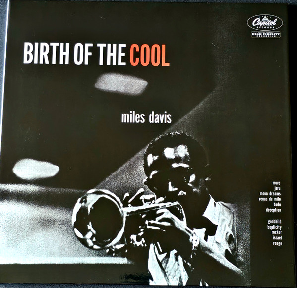 Miles Davis – Birth Of The Cool