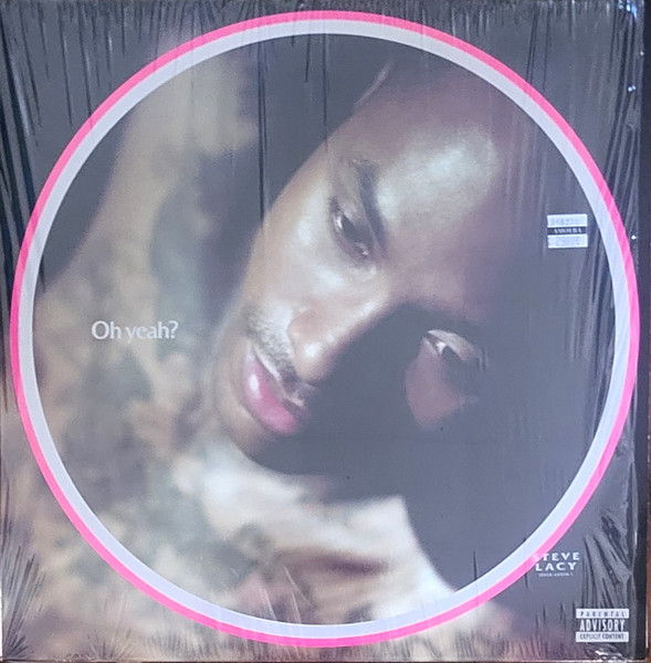 Steve Lacy – Oh Yeah?
