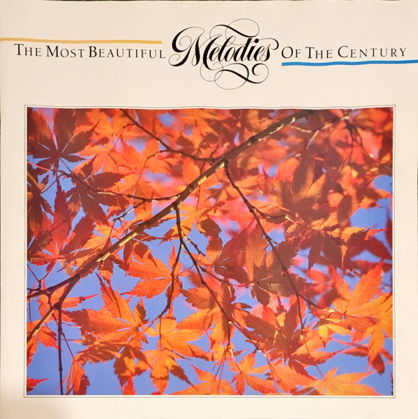 Various – The Most Beautiful Melodies Of The Century