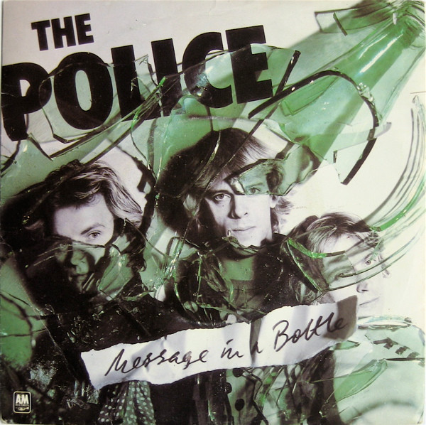 The Police – Message In A Bottle