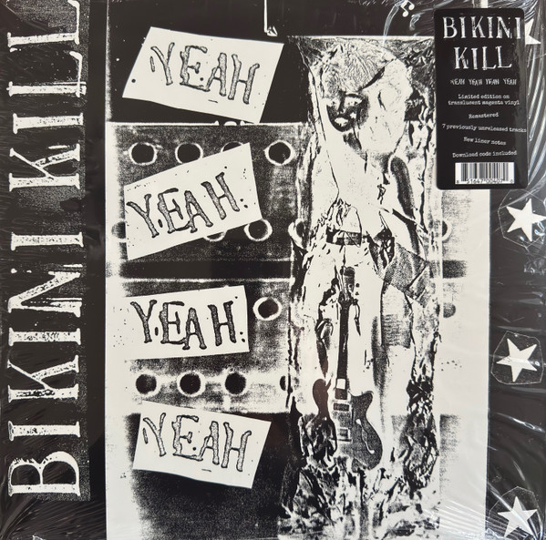 Bikini Kill – Yeah Yeah Yeah Yeah