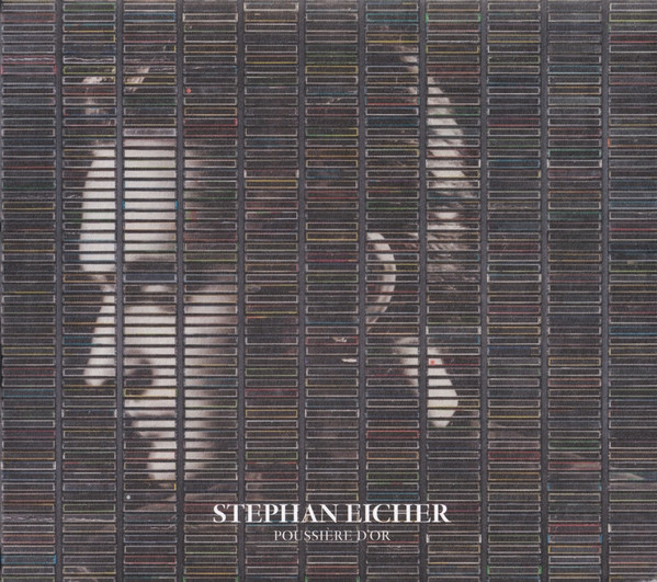 Stephan Eicher – Poussière D'or