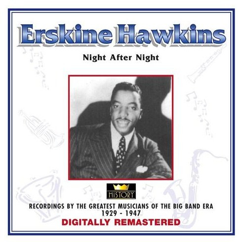 Erskine Hawkins – Night After Night