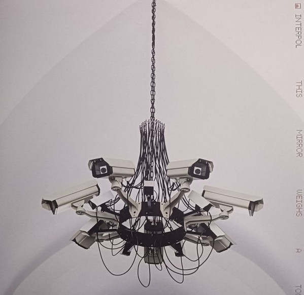 Interpol – This Mirror Weighs A Ton