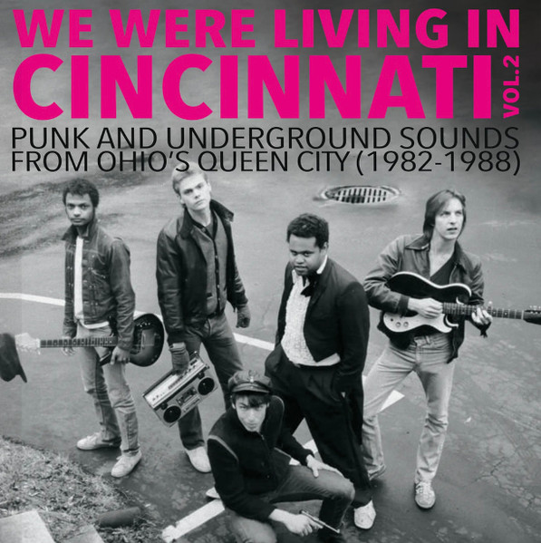 Various – We Were Living In Cincinnati Vol. 2