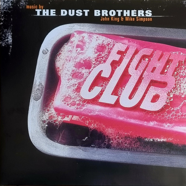 The Dust Brothers – Fight Club - Original Motion Picture Score
