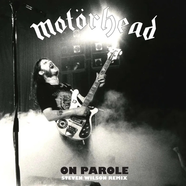 Motörhead – On Parole (Steven Wilson Remix)