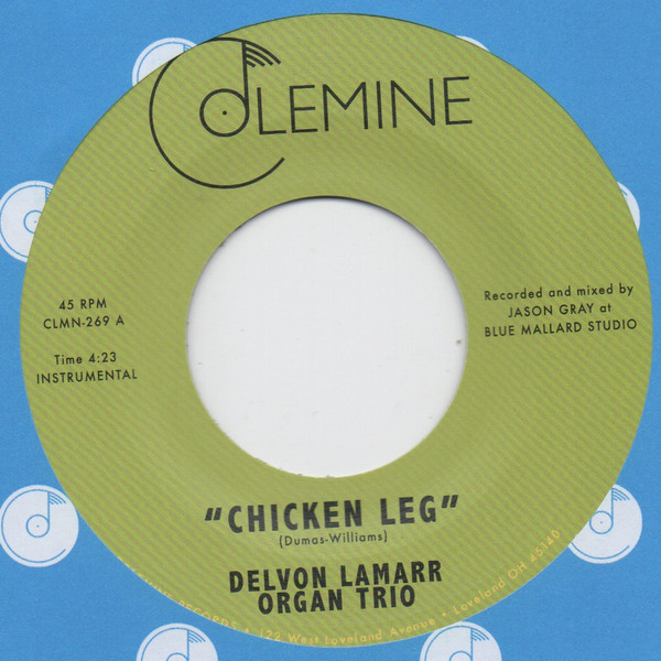 Delvon Lamarr Organ Trio – Chicken Leg
