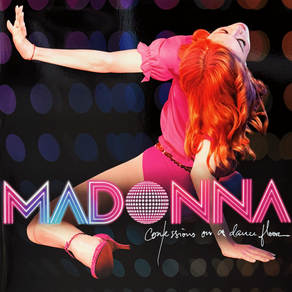 Madonna – Confessions On A Dance Floor