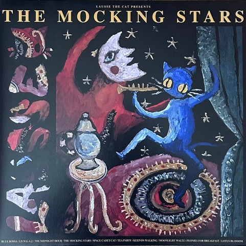Lausse The Cat – The Mocking Stars