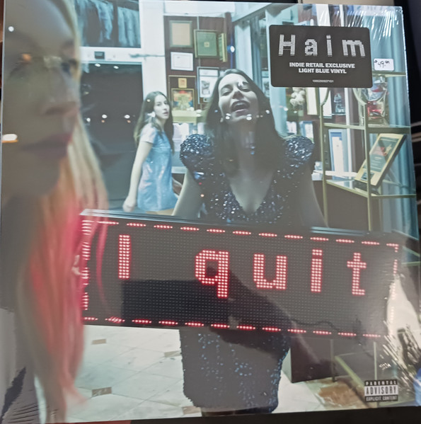 Haim – I Quit