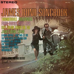 James Bond & His Sextet – James Bond Songbook