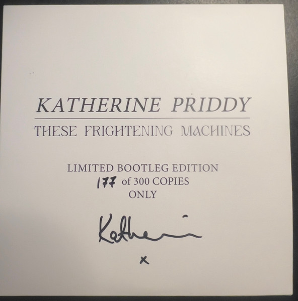 Katherine Priddy – These Frightening Machines (Bootleg Edition)