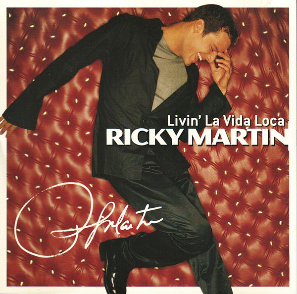 Ricky Martin – Livin' La Vida Loca