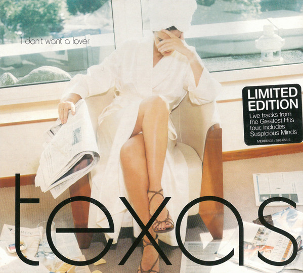 Texas – I Don't Want A Lover