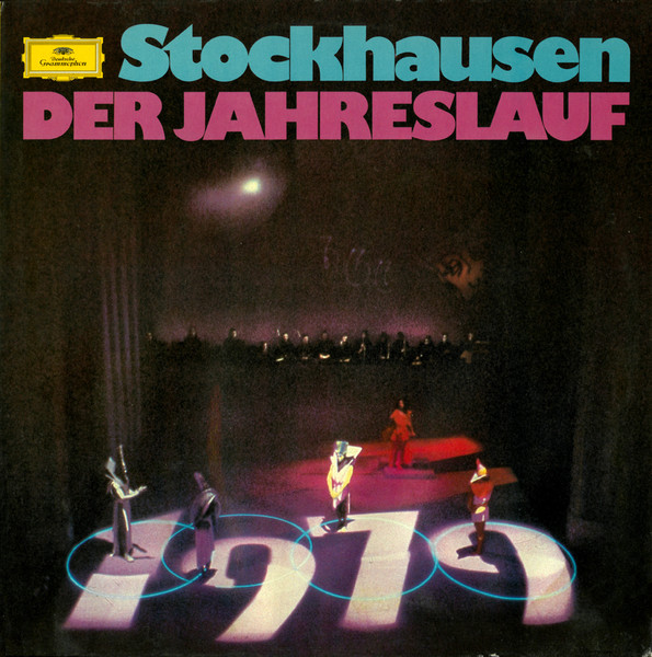 Karlheinz Stockhausen – Der Jahreslauf