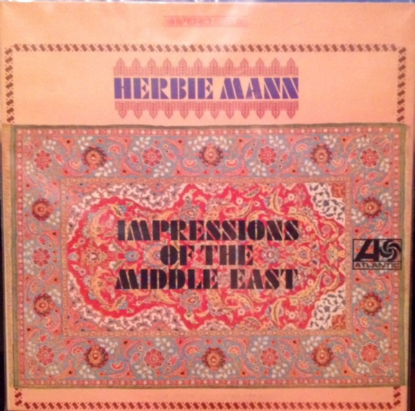 Herbie Mann – Impressions Of The Middle East