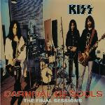 Kiss – Carnival Of Souls: The Final Sessions