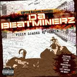 Da Beatminerz – Fully Loaded w/ Statik