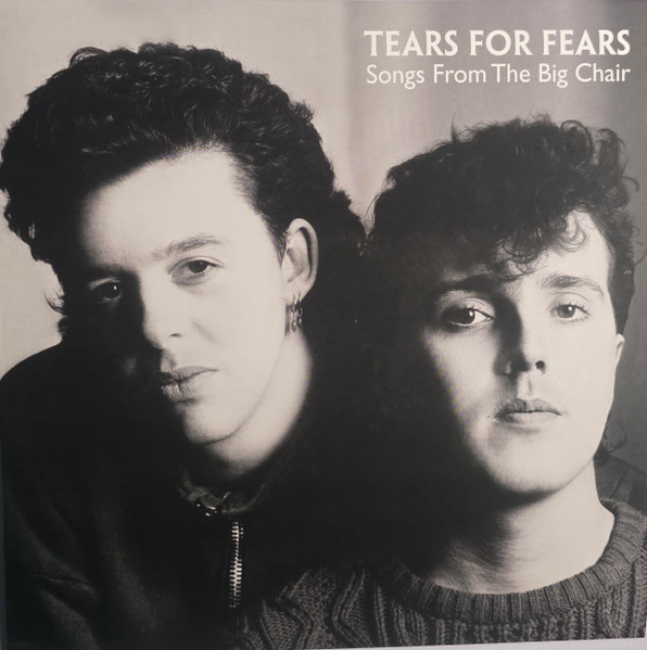 Tears For Fears – Songs From The Big Chair