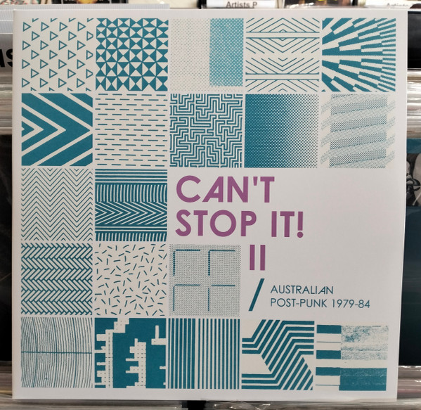 Various – Can't Stop It! II: Australian Post-Punk 1979-84 (Deluxe Edition)