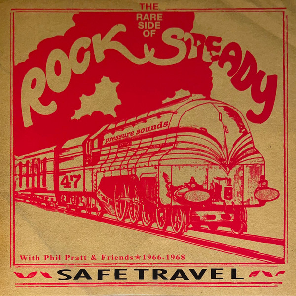 Phil Pratt &  Various – Safe Travel With Phil Pratt & Friends 1966 - 1968